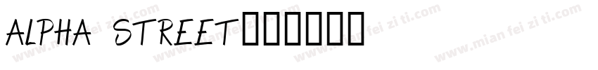 alpha street字体转换